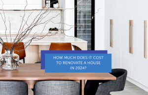 How Much Does It Cost To Renovate A House In 2024?